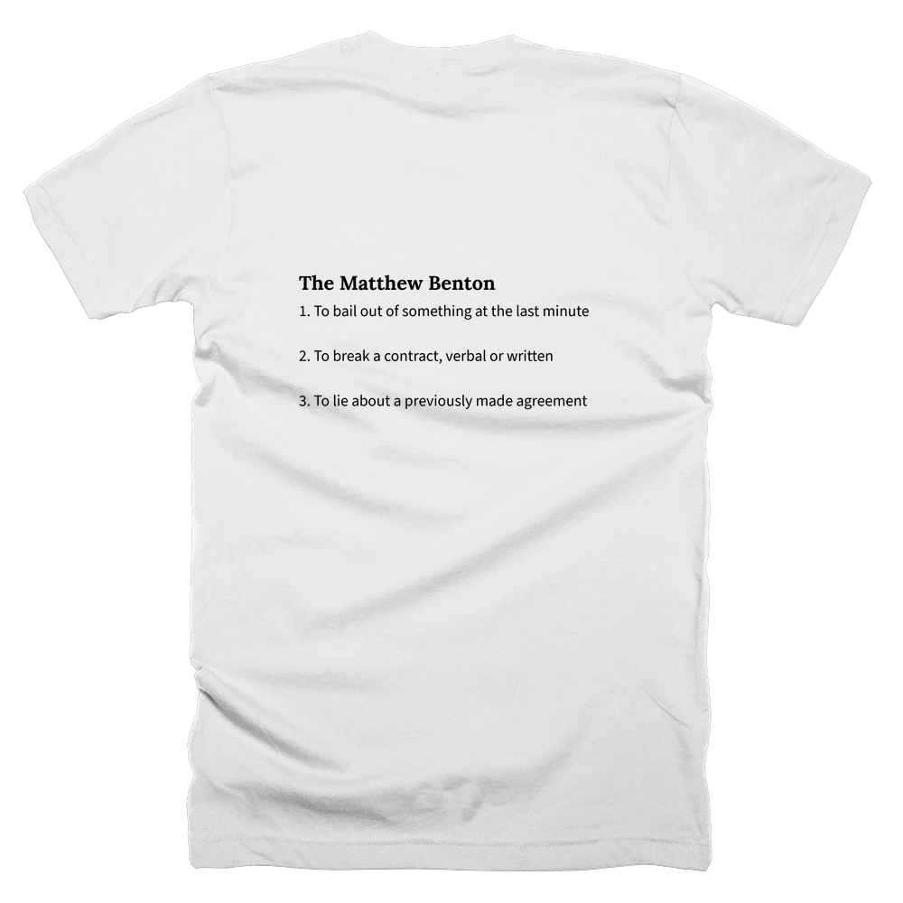 T-shirt with a definition of 'The Matthew Benton' printed on the back