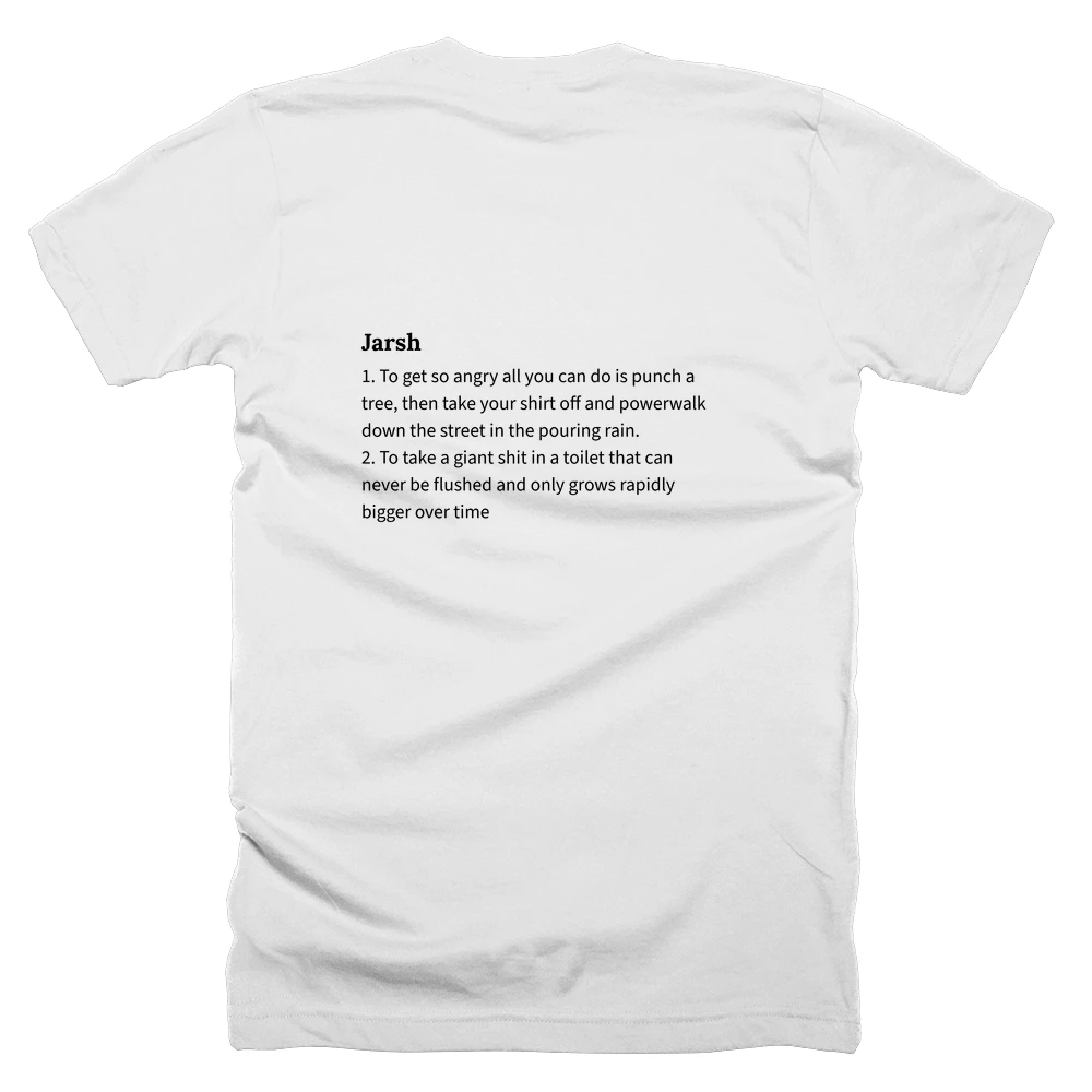 T-shirt with a definition of 'Jarsh' printed on the back