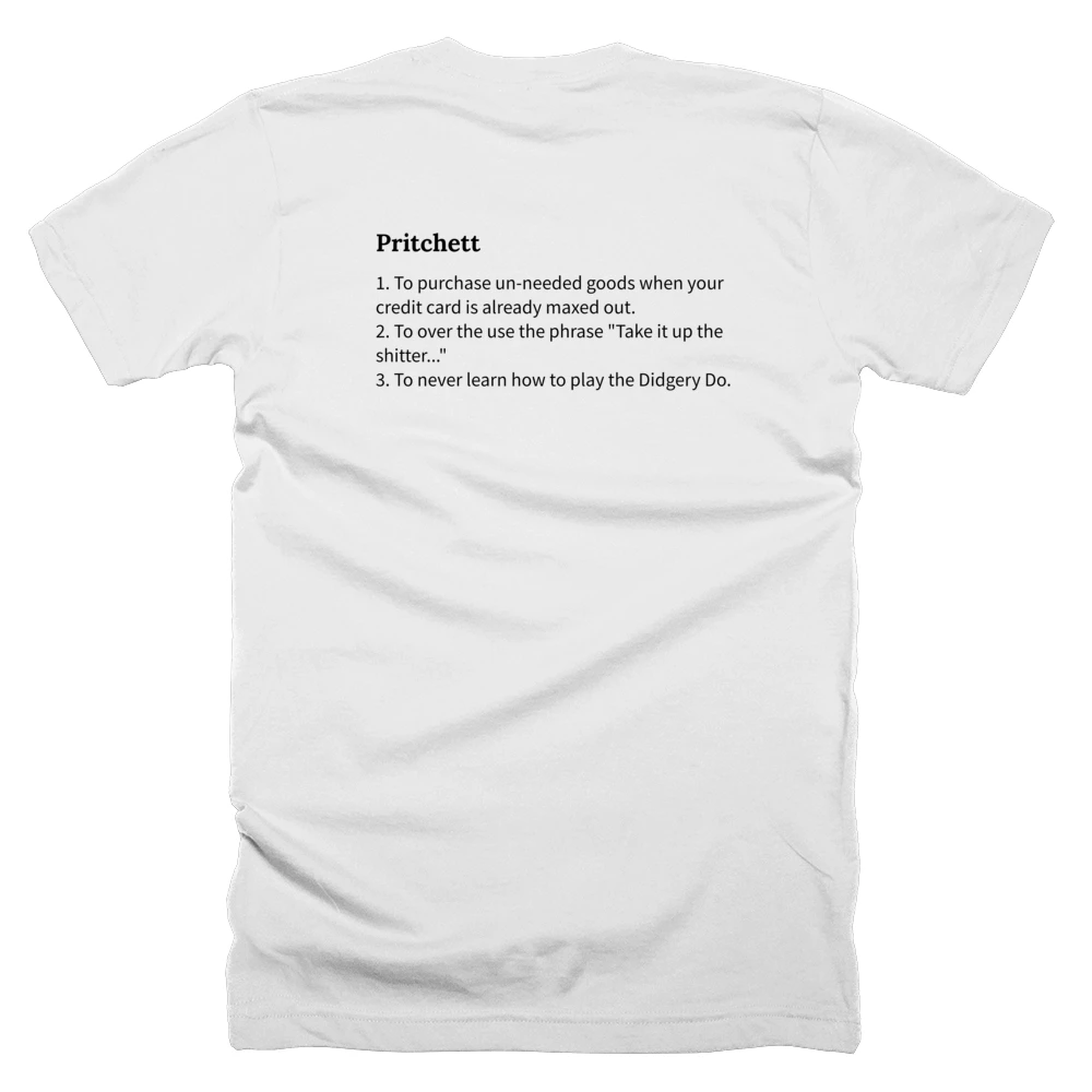 T-shirt with a definition of 'Pritchett' printed on the back