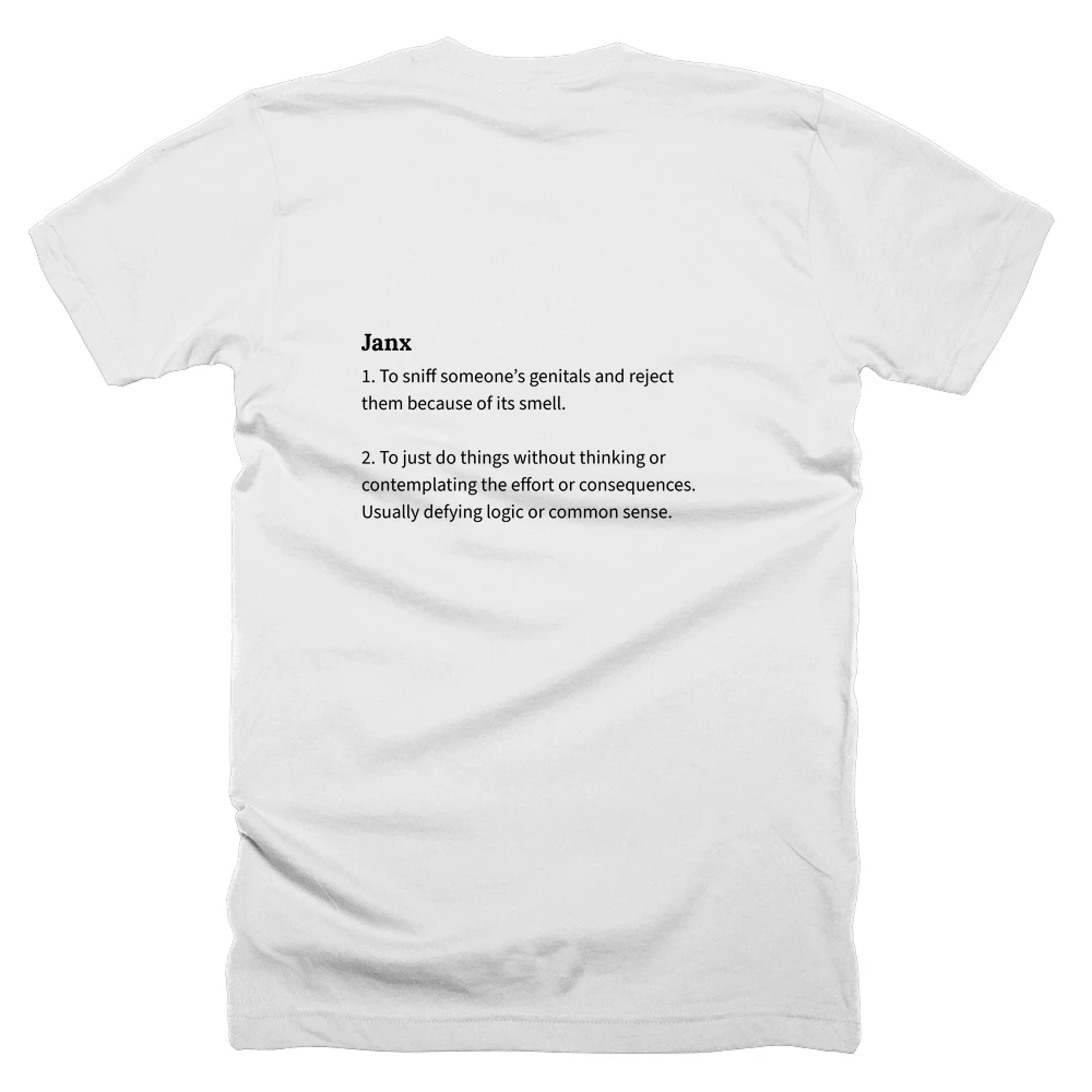 T-shirt with a definition of 'Janx' printed on the back