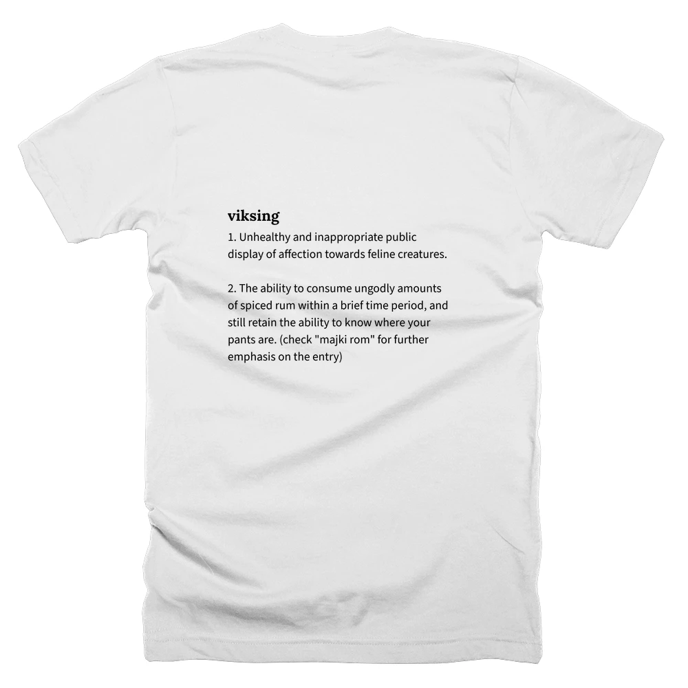 T-shirt with a definition of 'viksing' printed on the back