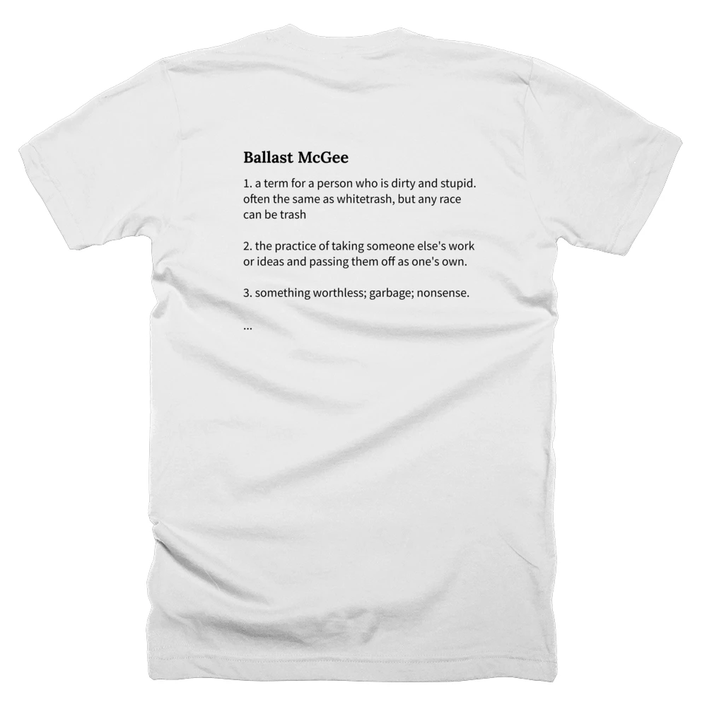 T-shirt with a definition of 'Ballast McGee' printed on the back