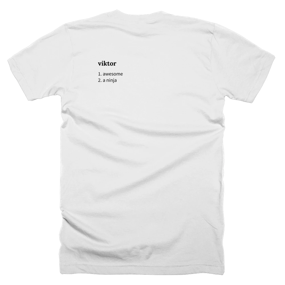 T-shirt with a definition of 'viktor' printed on the back