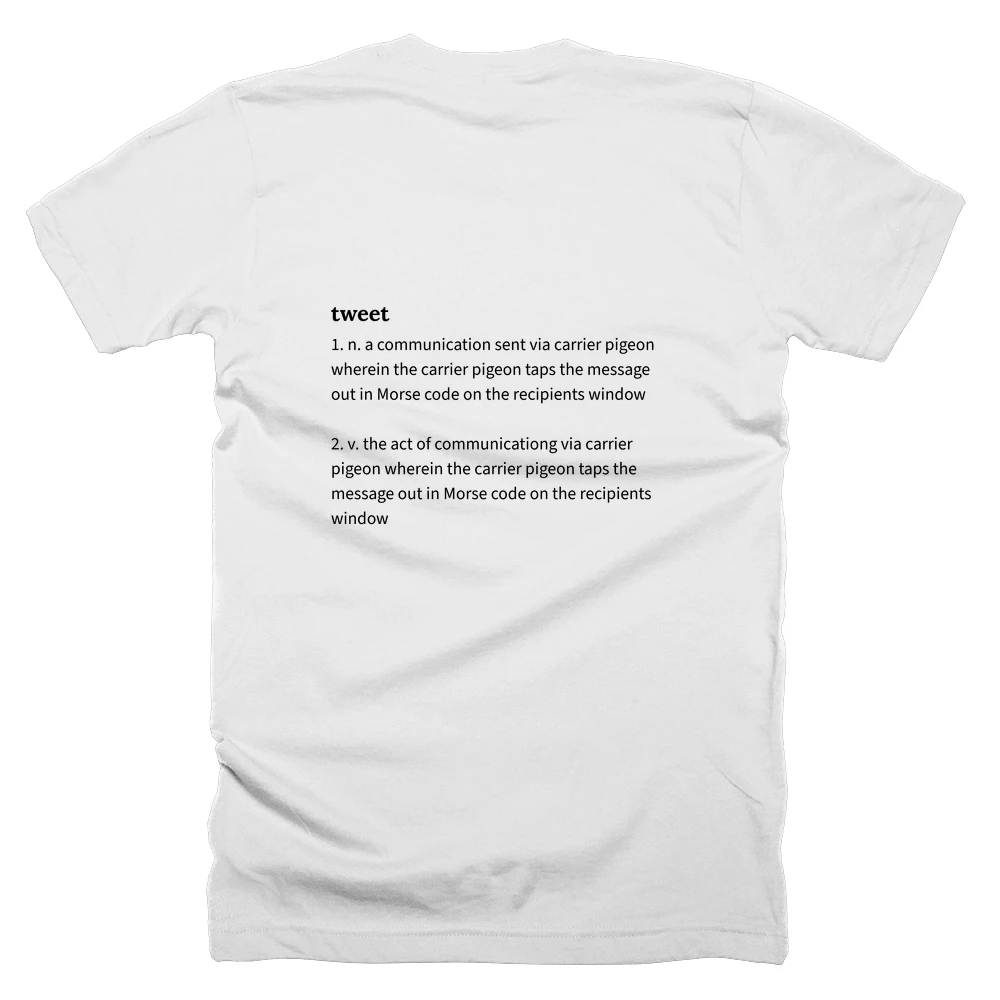 T-shirt with a definition of 'tweet' printed on the back