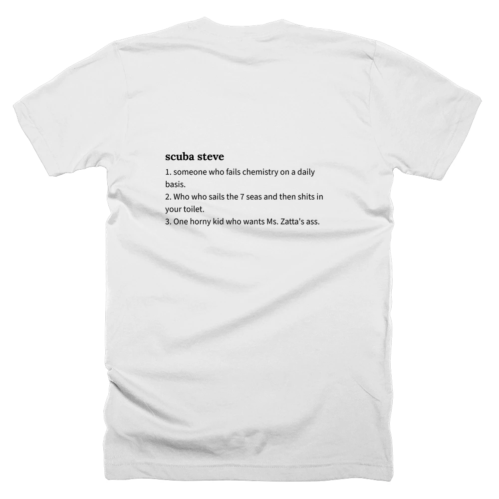 T-shirt with a definition of 'scuba steve' printed on the back