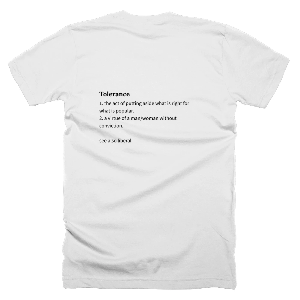 T-shirt with a definition of 'Tolerance' printed on the back