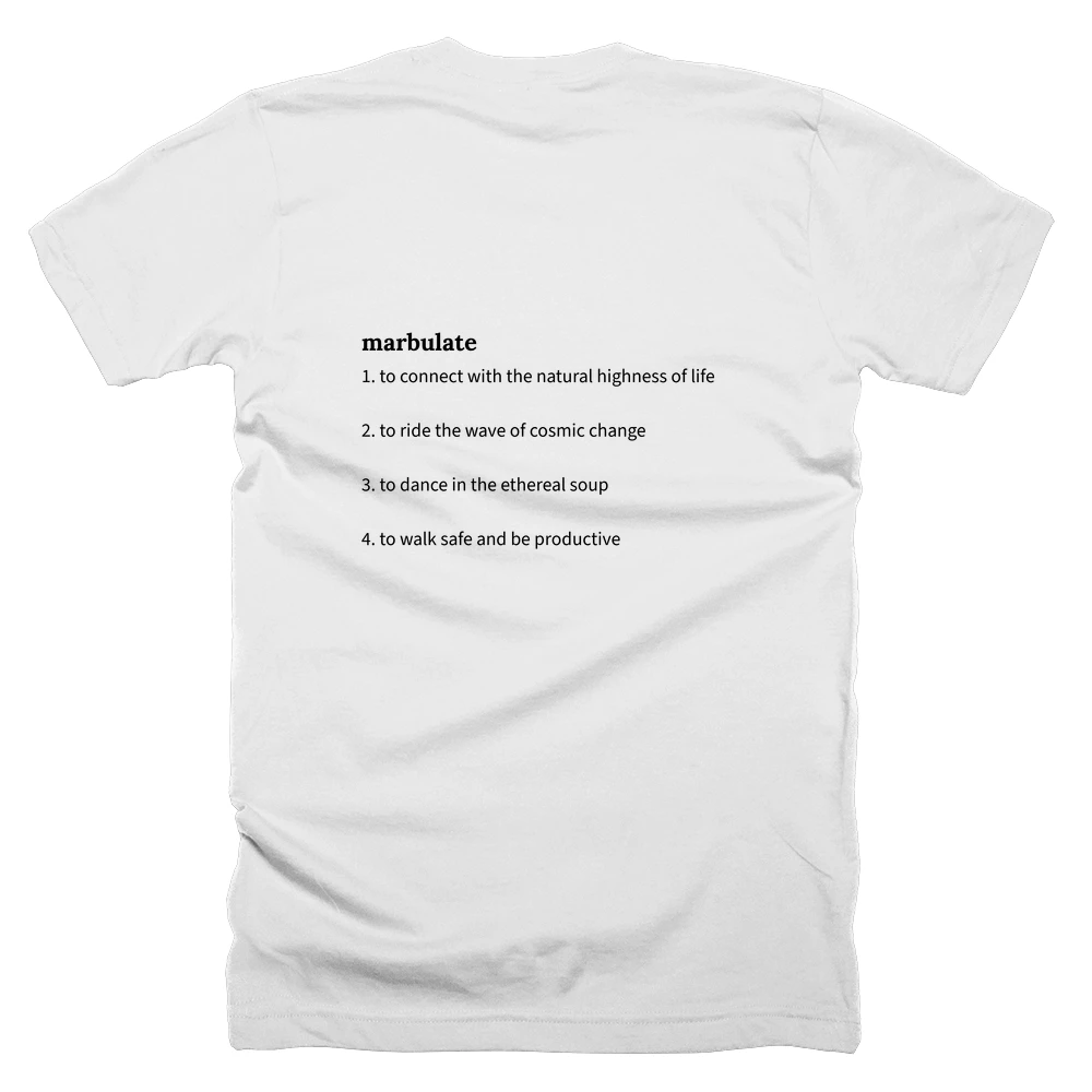 T-shirt with a definition of 'marbulate' printed on the back