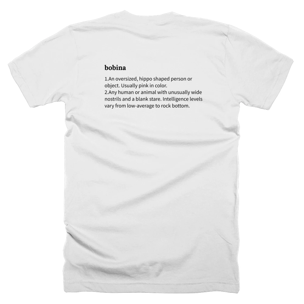 T-shirt with a definition of 'bobina' printed on the back