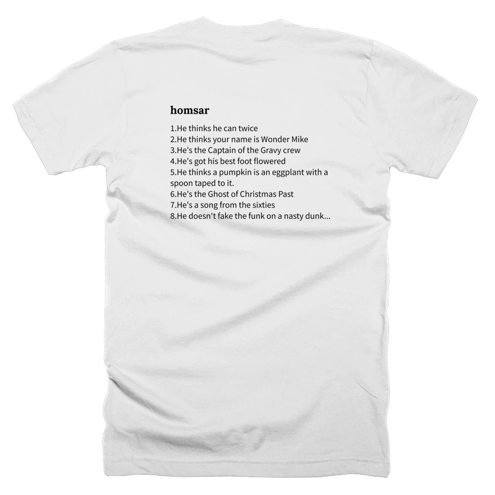 T-shirt with a definition of 'homsar' printed on the back