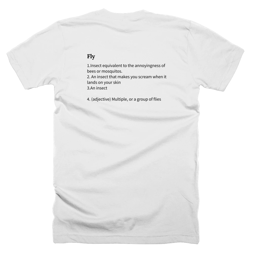 T-shirt with a definition of 'Fly' printed on the back