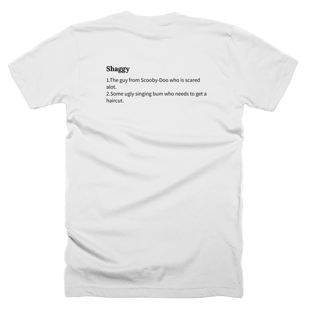 T-shirt with a definition of 'Shaggy' printed on the back