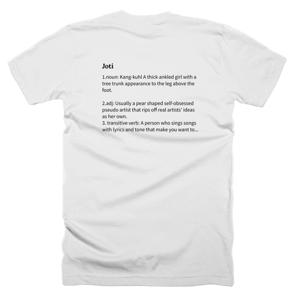 T-shirt with a definition of 'Joti' printed on the back