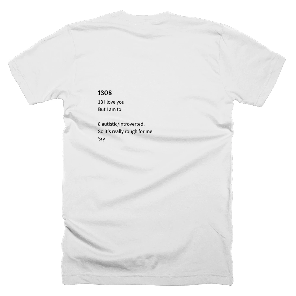 T-shirt with a definition of '1308' printed on the back