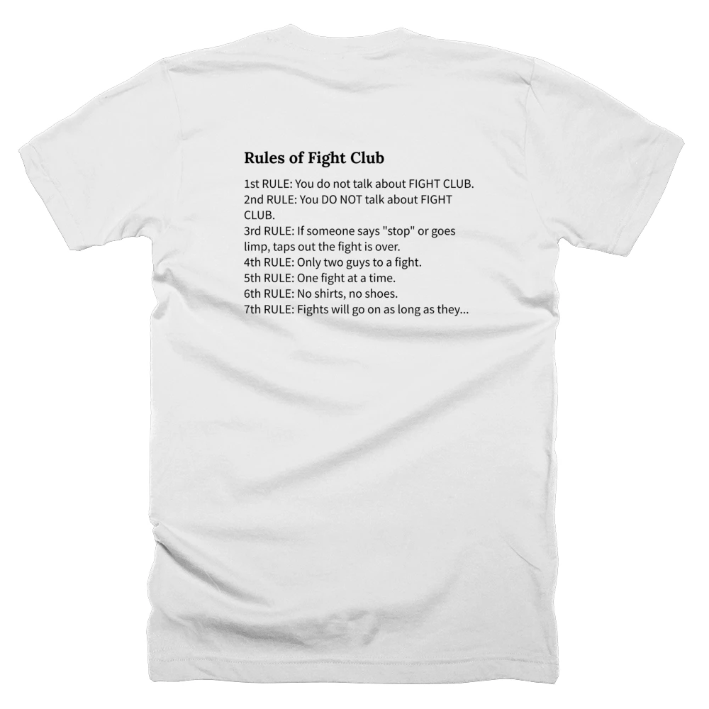 T-shirt with a definition of 'Rules of Fight Club' printed on the back