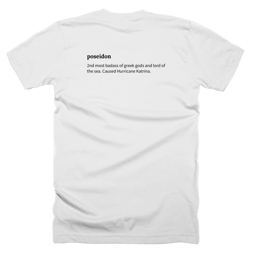 T-shirt with a definition of 'poseidon' printed on the back