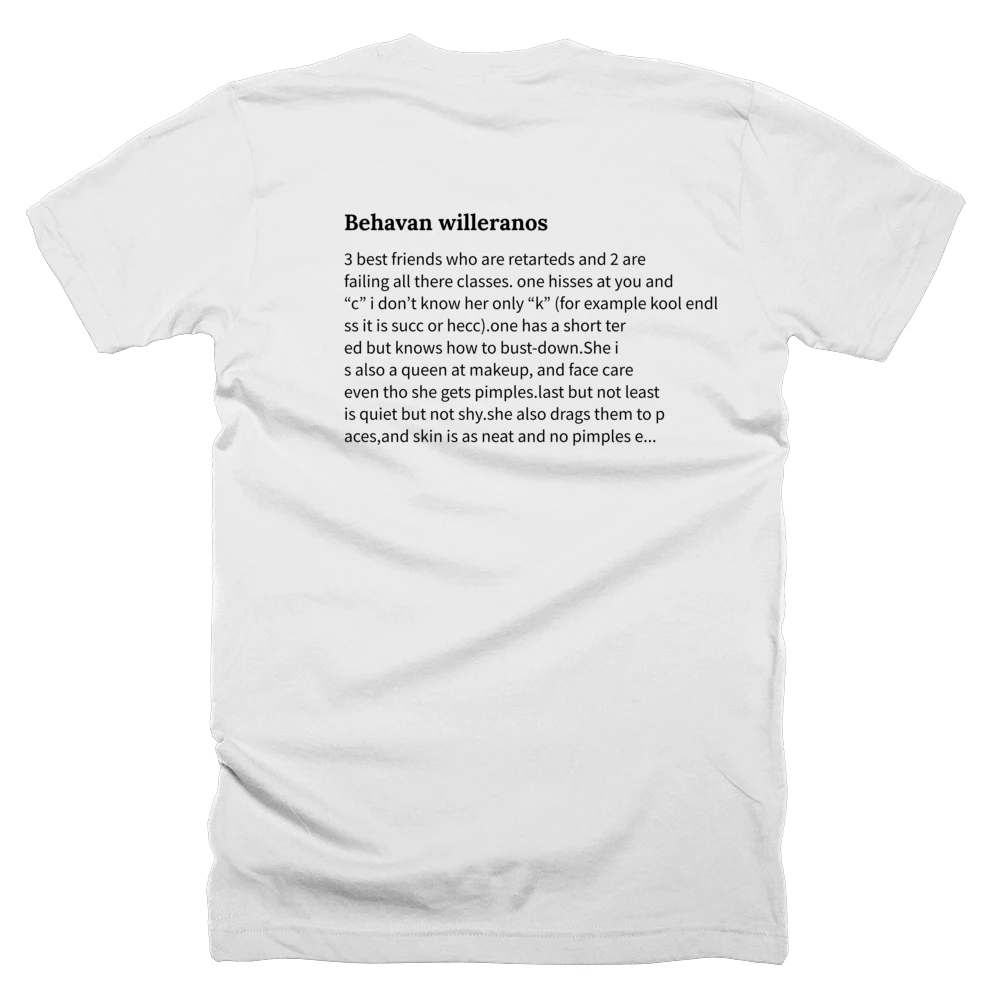 T-shirt with a definition of 'Behavan willeranos' printed on the back