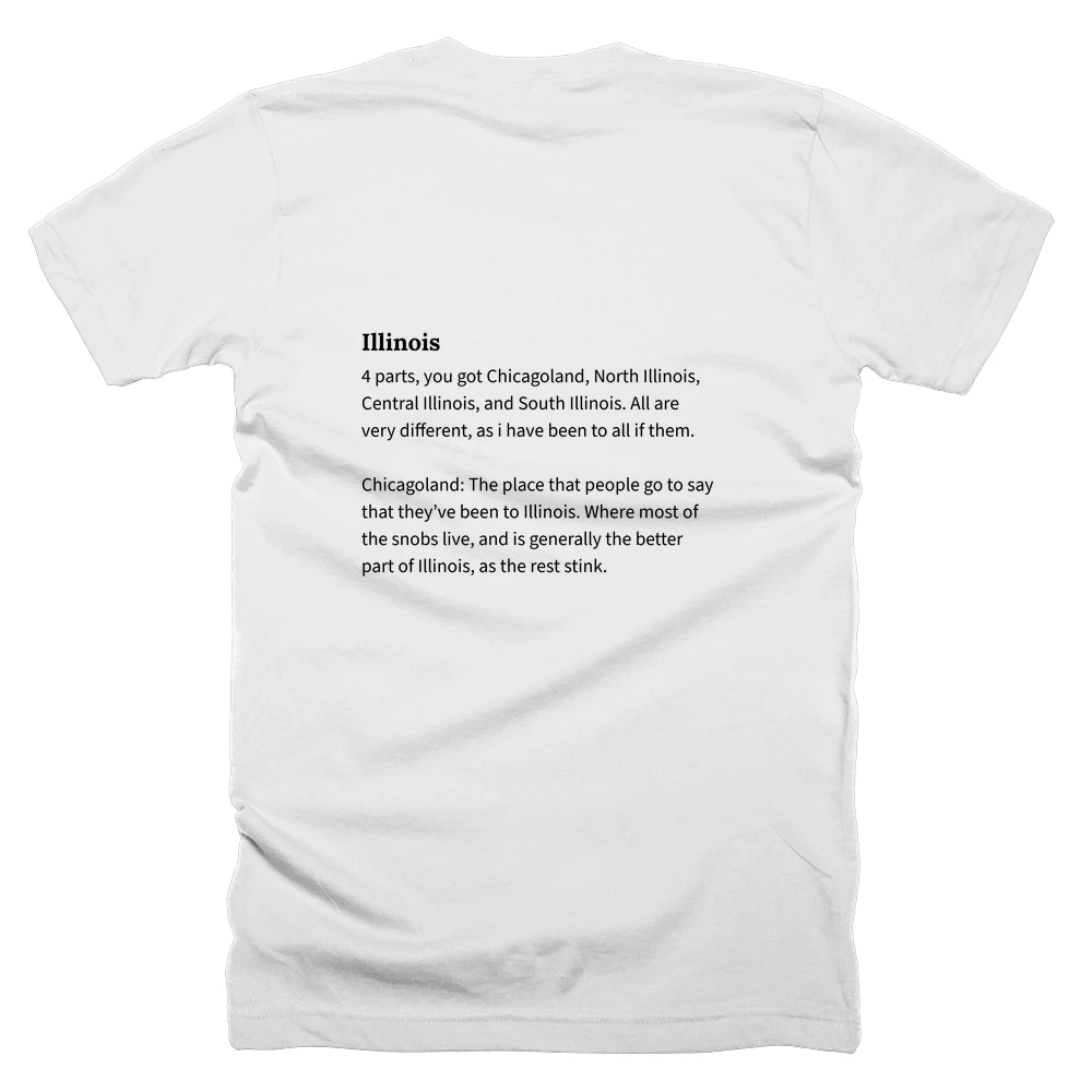 T-shirt with a definition of 'Illinois' printed on the back