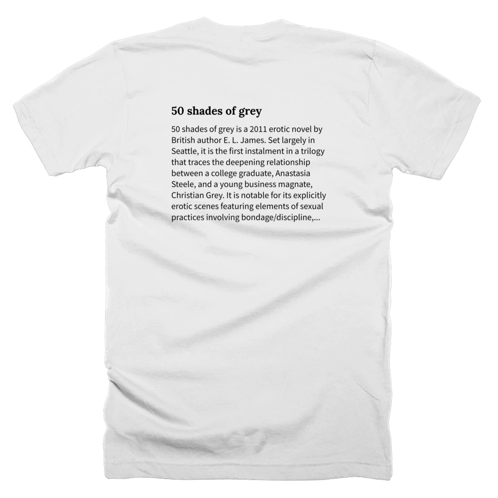 T-shirt with a definition of '50 shades of grey' printed on the back