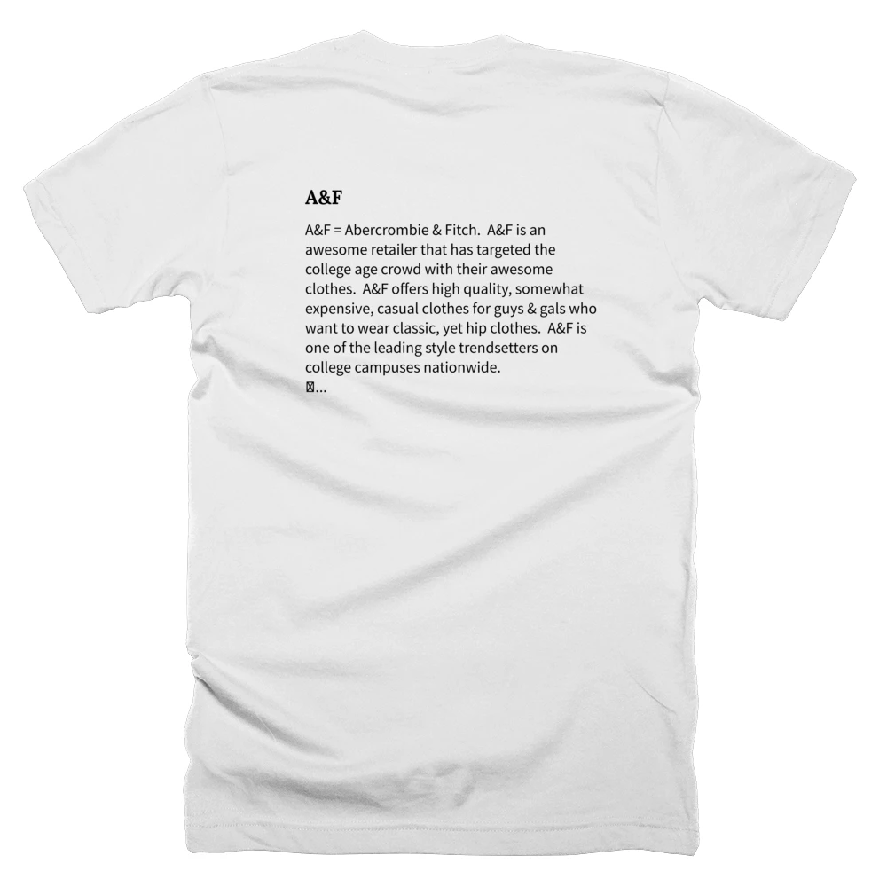 T-shirt with a definition of 'A&F' printed on the back