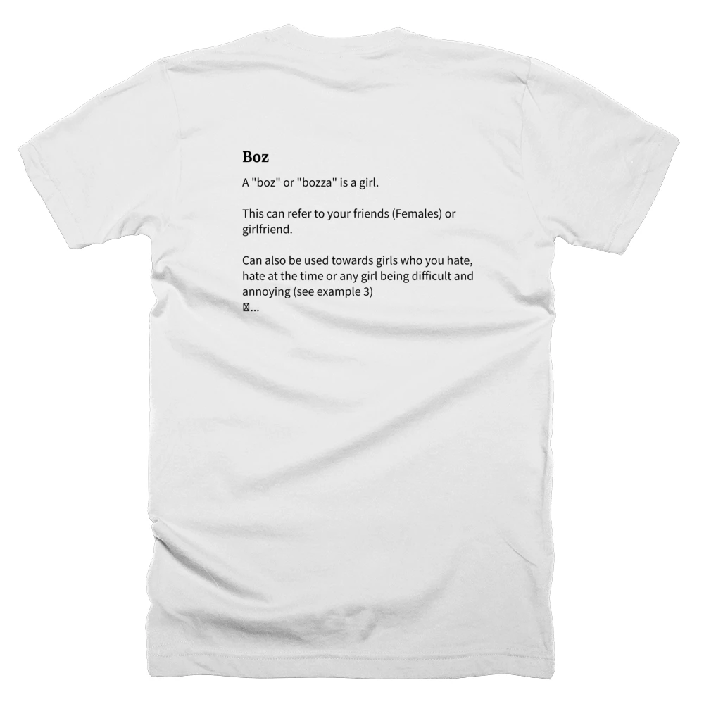 T-shirt with a definition of 'Boz' printed on the back
