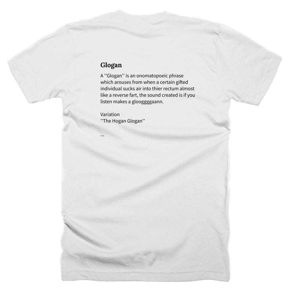 T-shirt with a definition of 'Glogan' printed on the back