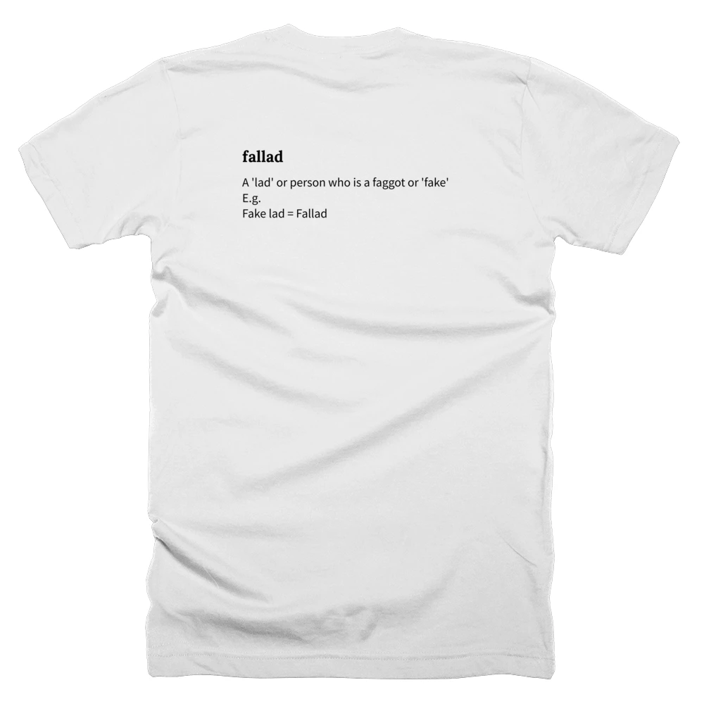 T-shirt with a definition of 'fallad' printed on the back