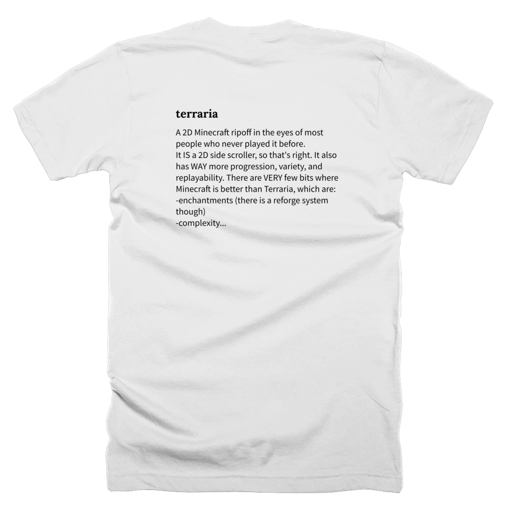 T-shirt with a definition of 'terraria' printed on the back