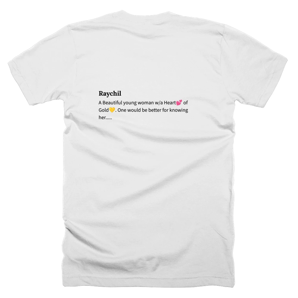 T-shirt with a definition of 'Raychil' printed on the back