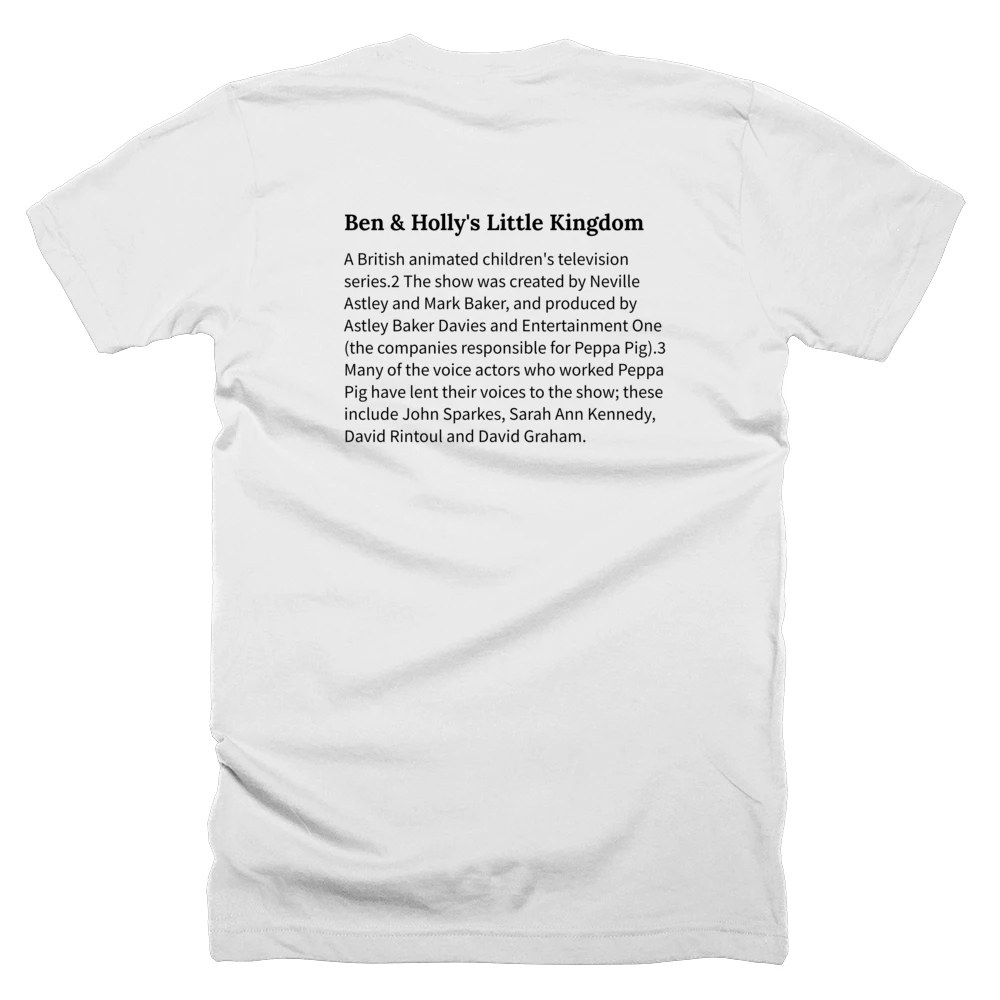T-shirt with a definition of 'Ben & Holly's Little Kingdom' printed on the back