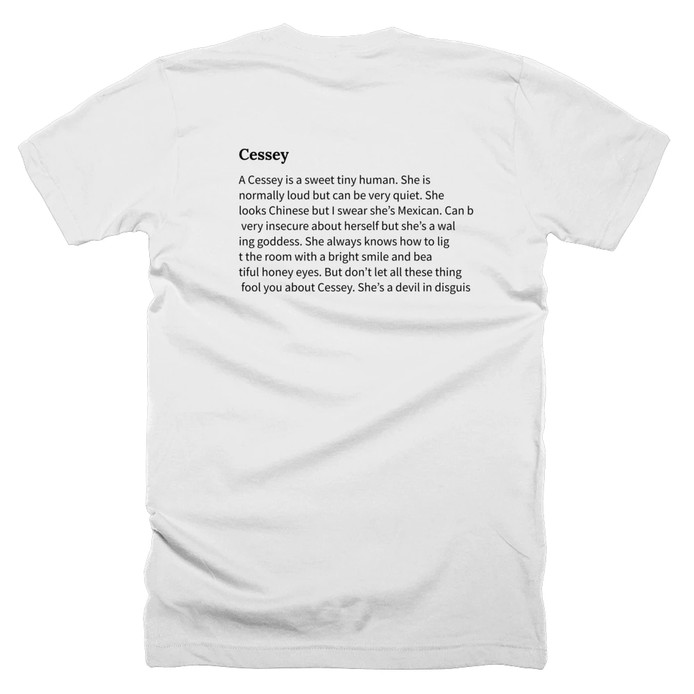 T-shirt with a definition of 'Cessey' printed on the back
