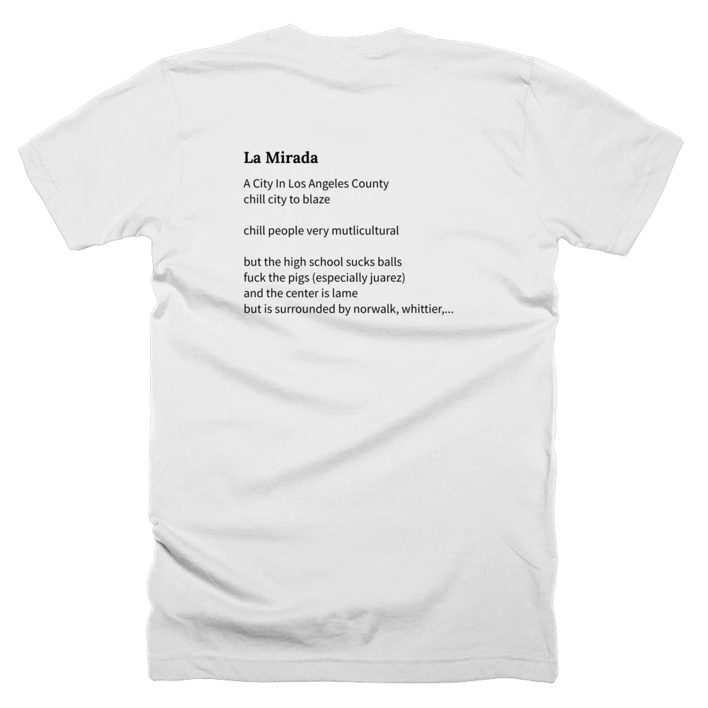 T-shirt with a definition of 'La Mirada' printed on the back