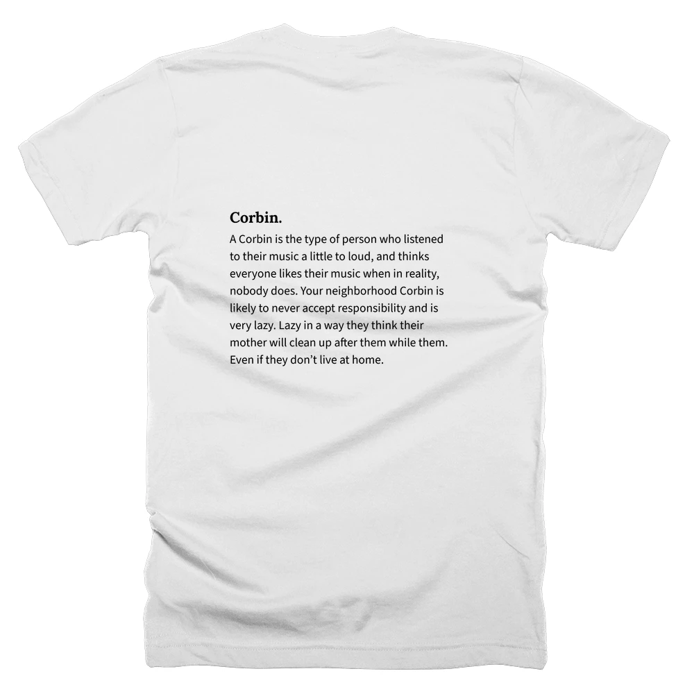 T-shirt with a definition of 'Corbin.' printed on the back