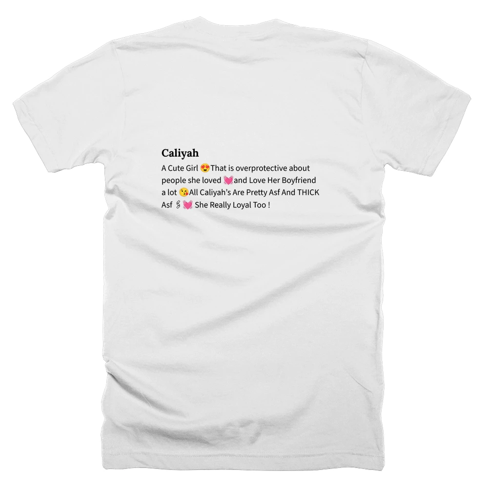 T-shirt with a definition of 'Caliyah' printed on the back