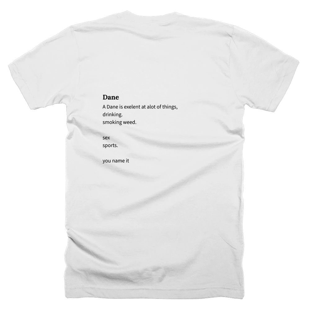 T-shirt with a definition of 'Dane' printed on the back