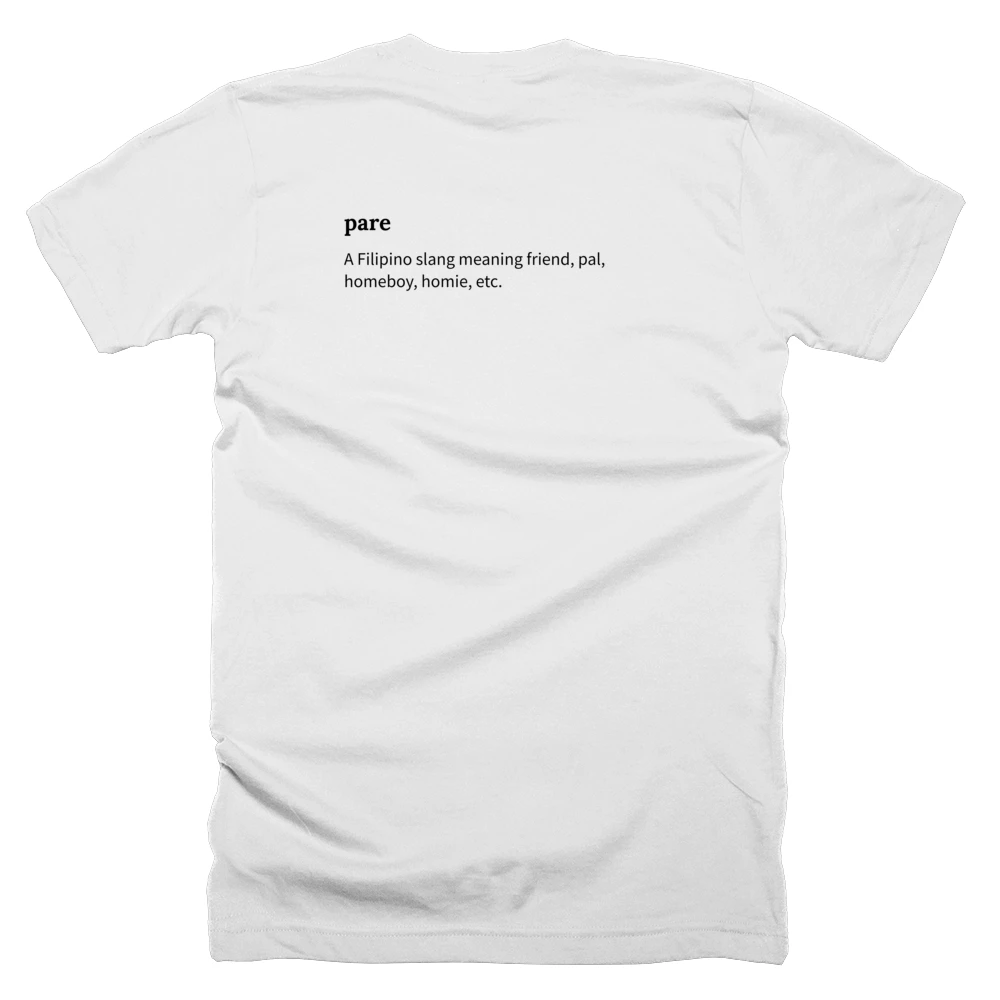 T-shirt with a definition of 'pare' printed on the back