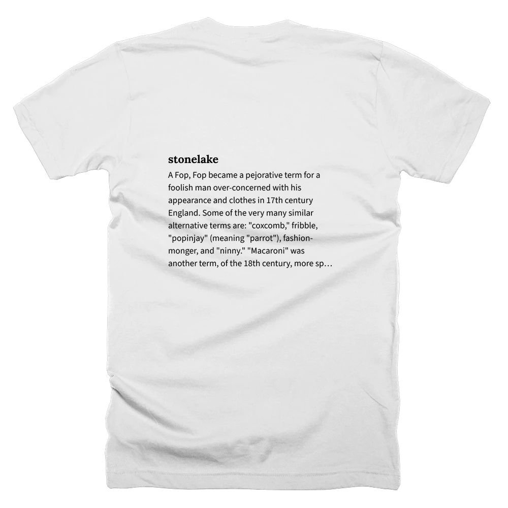 T-shirt with a definition of 'stonelake' printed on the back