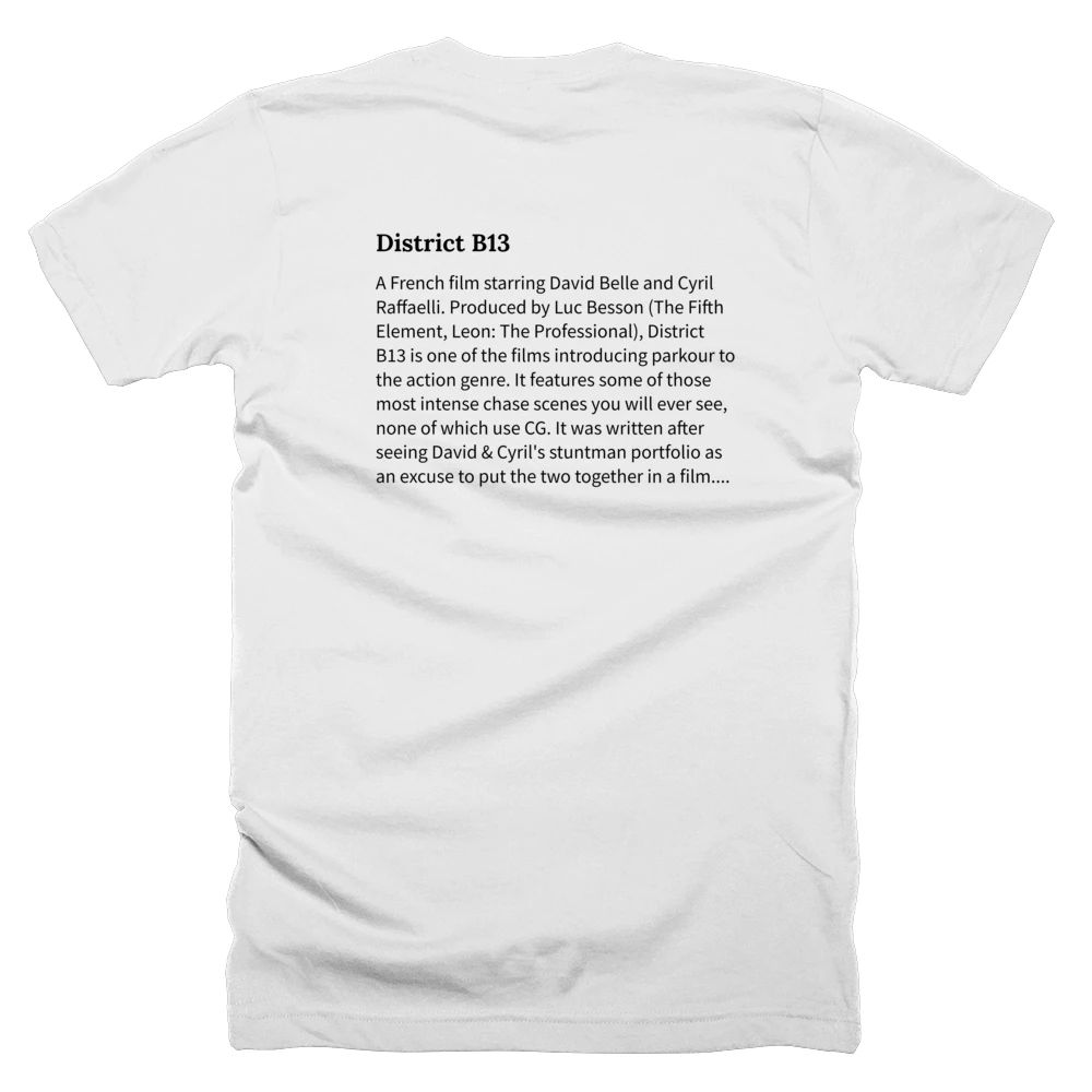 T-shirt with a definition of 'District B13' printed on the back