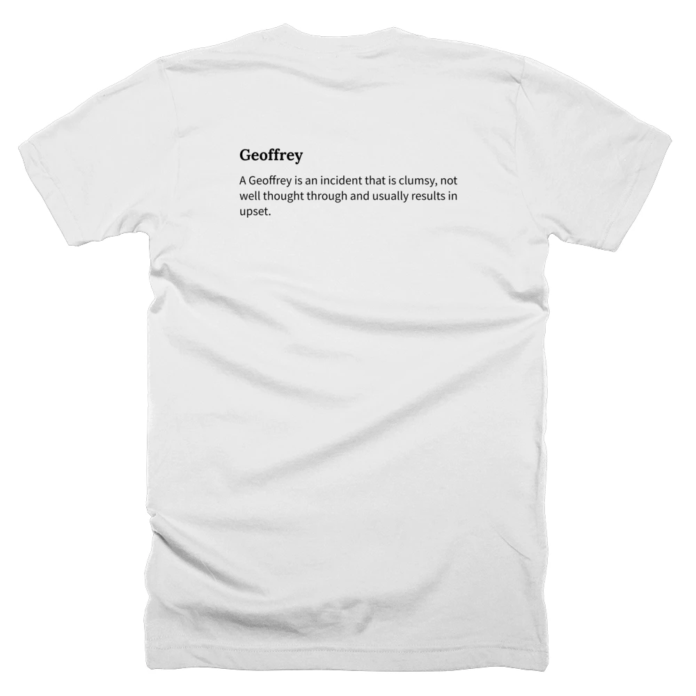 T-shirt with a definition of 'Geoffrey' printed on the back