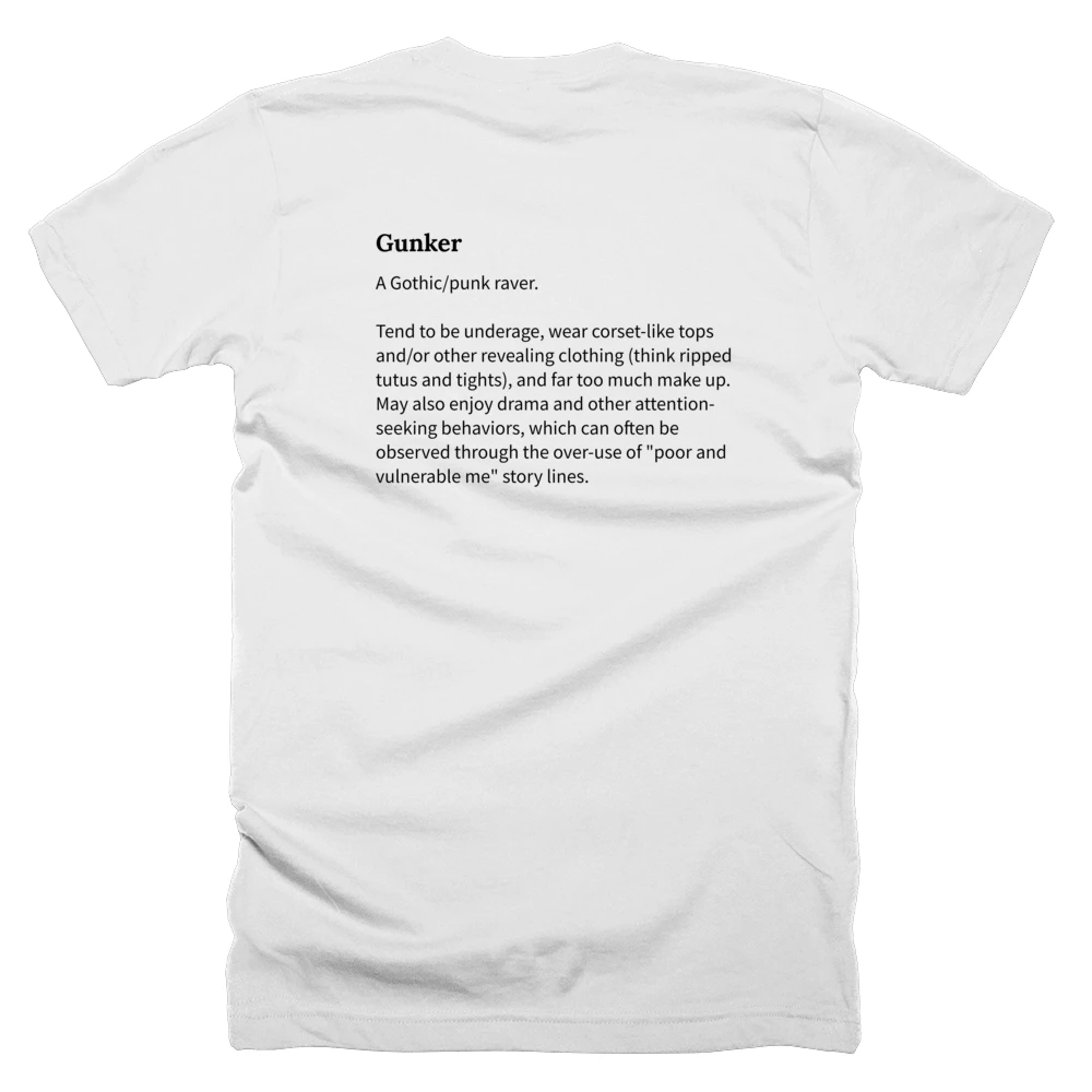T-shirt with a definition of 'Gunker' printed on the back