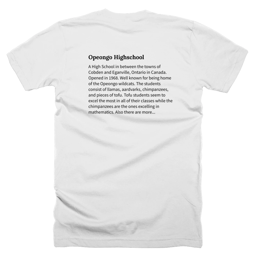 T-shirt with a definition of 'Opeongo Highschool' printed on the back