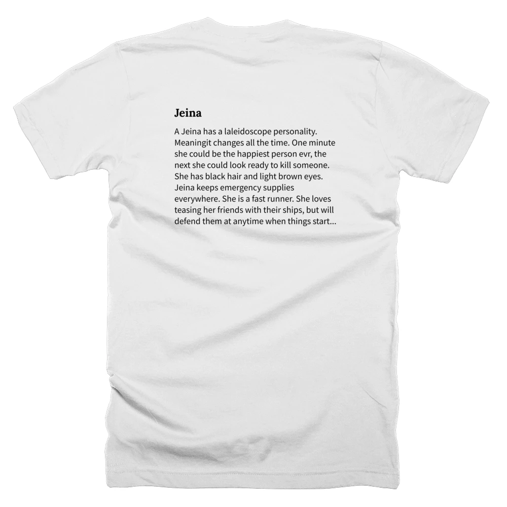 T-shirt with a definition of 'Jeina' printed on the back