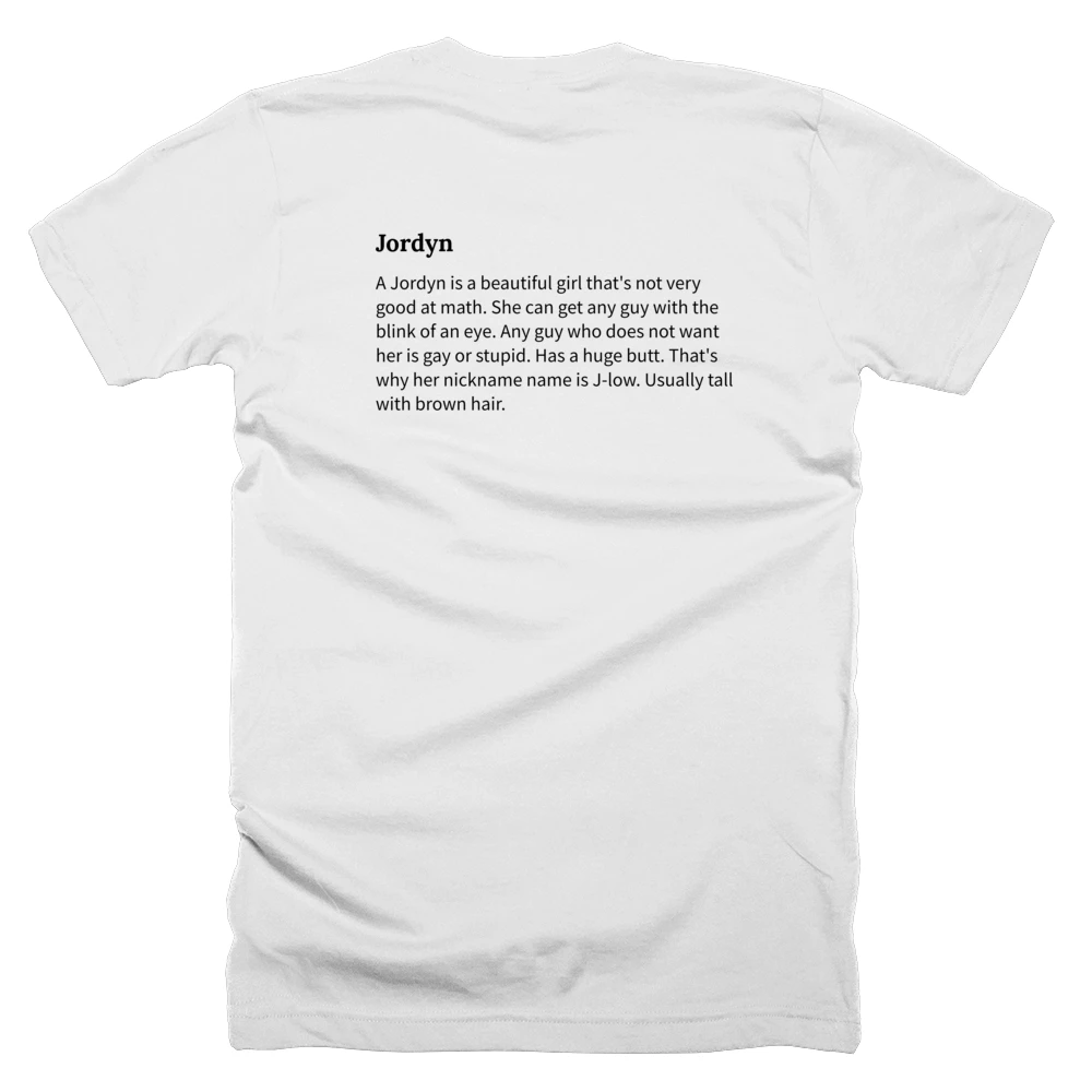 T-shirt with a definition of 'Jordyn' printed on the back