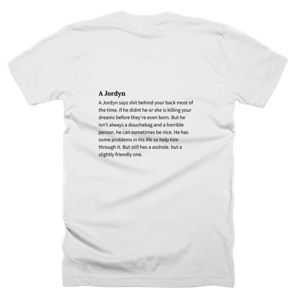 T-shirt with a definition of 'A Jordyn' printed on the back
