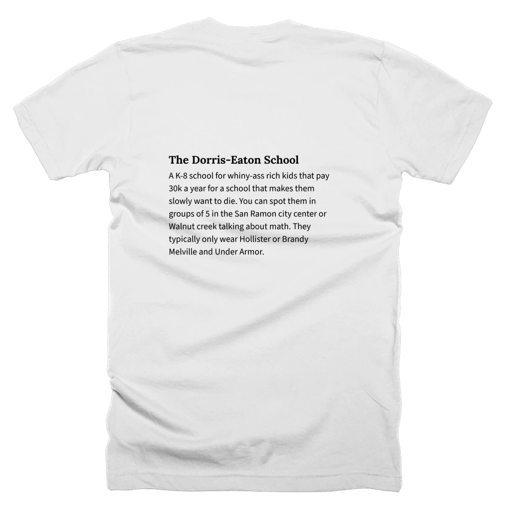 T-shirt with a definition of 'The Dorris-Eaton School' printed on the back