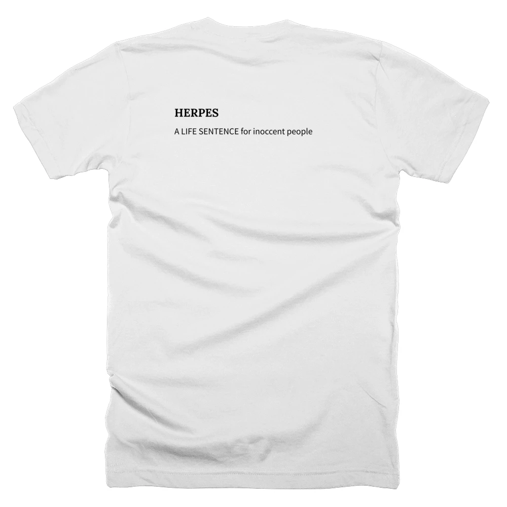 T-shirt with a definition of 'HERPES' printed on the back
