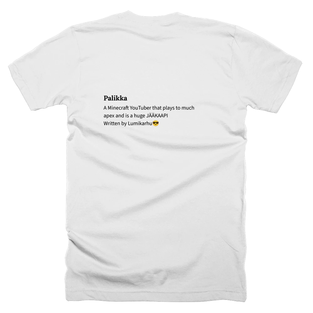 T-shirt with a definition of 'Palikka' printed on the back