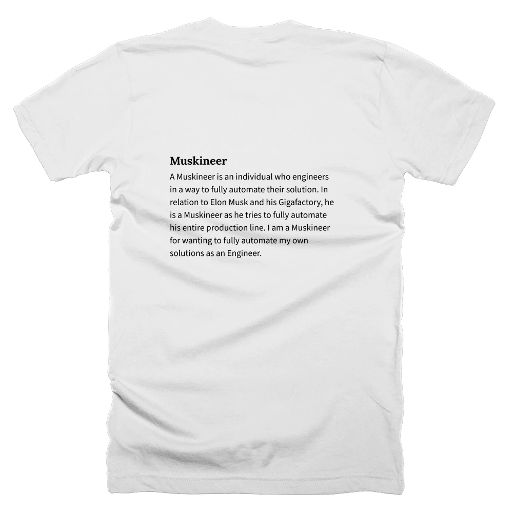 T-shirt with a definition of 'Muskineer' printed on the back