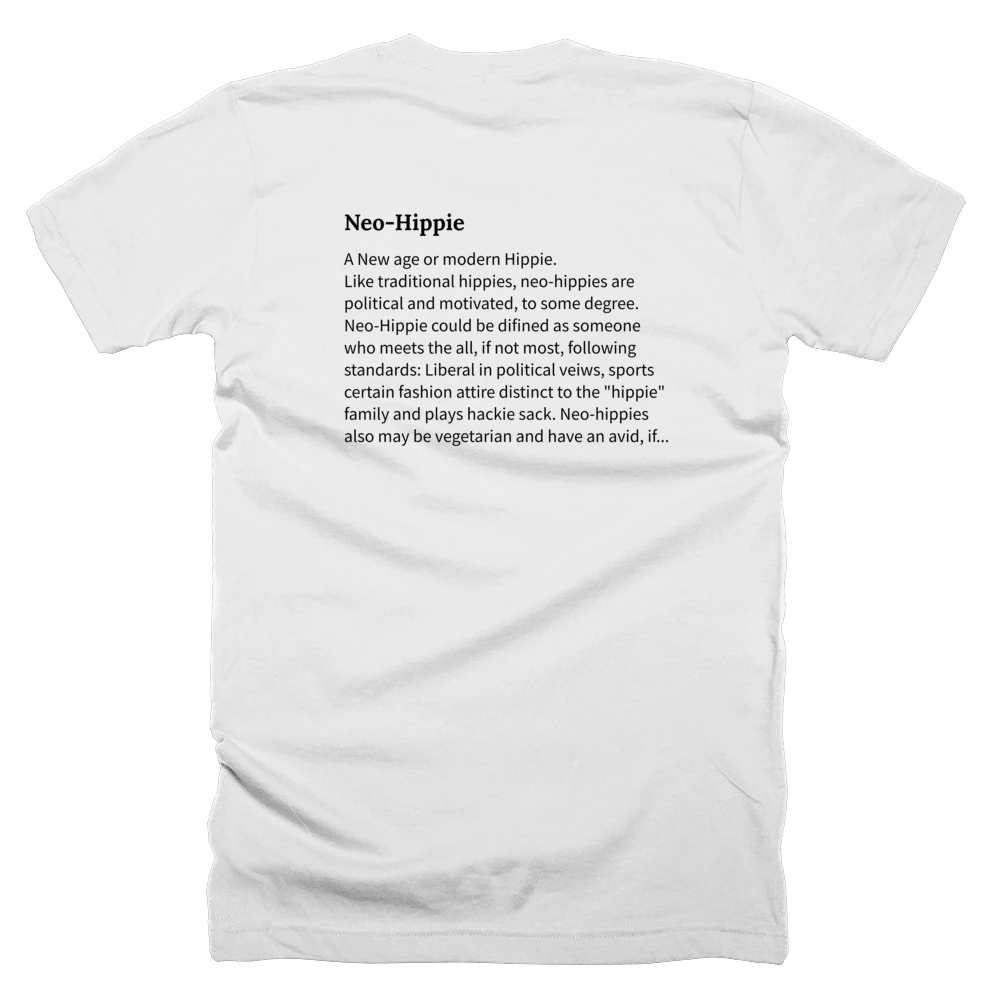 T-shirt with a definition of 'Neo-Hippie' printed on the back