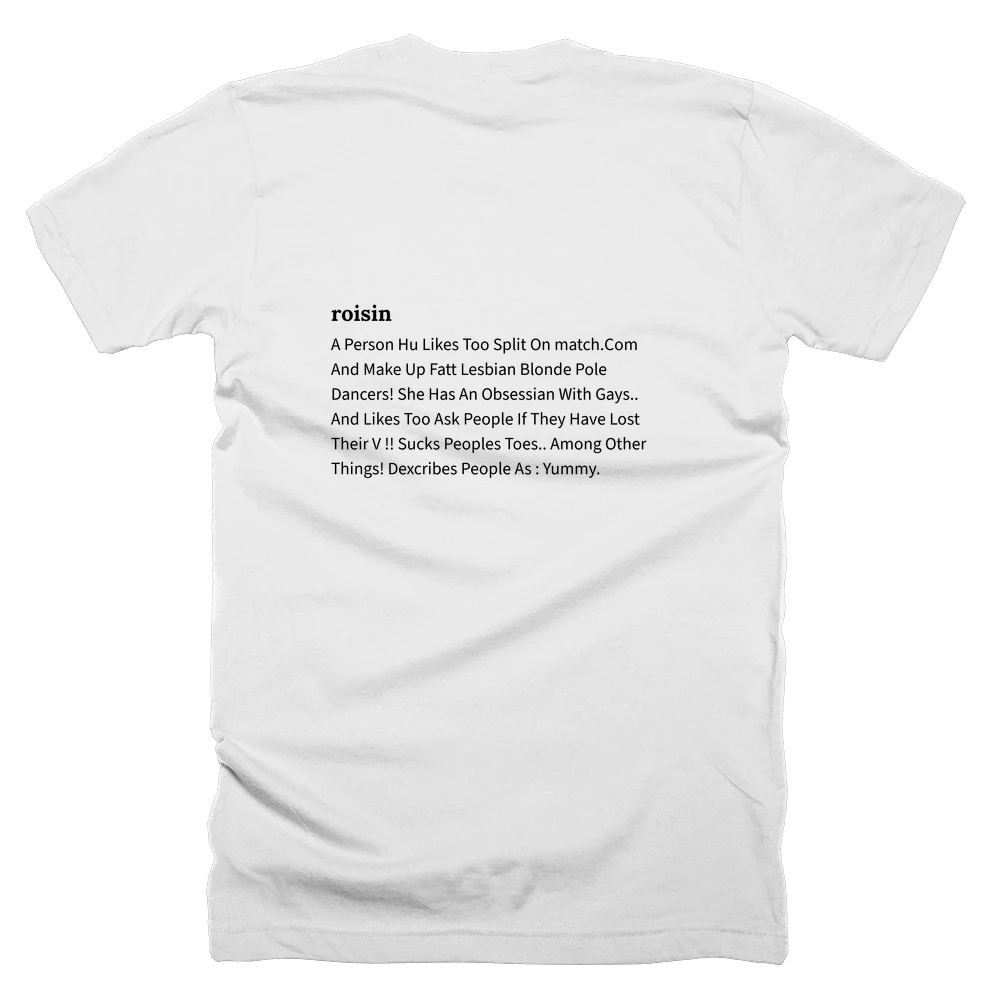 T-shirt with a definition of 'roisin' printed on the back