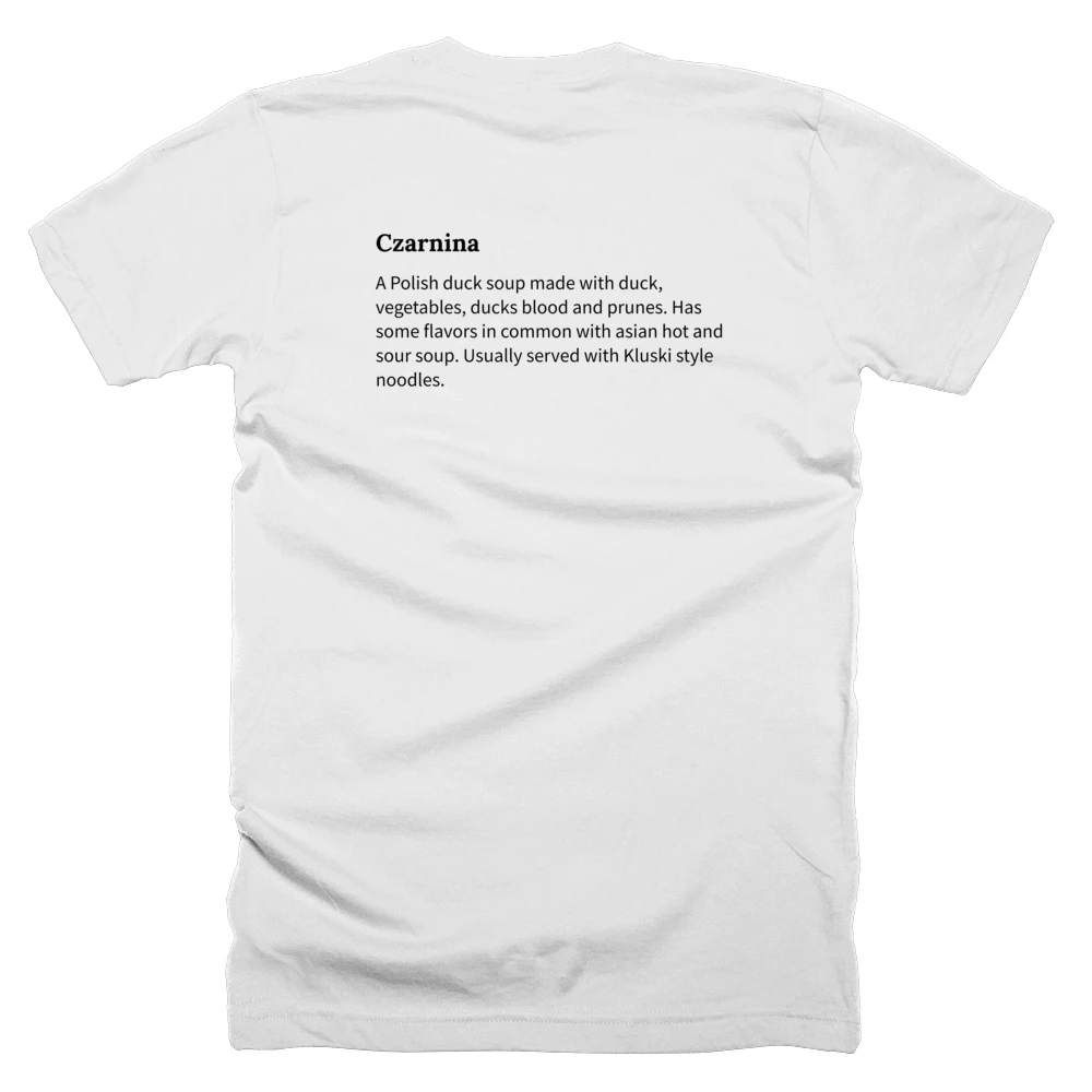 T-shirt with a definition of 'Czarnina' printed on the back